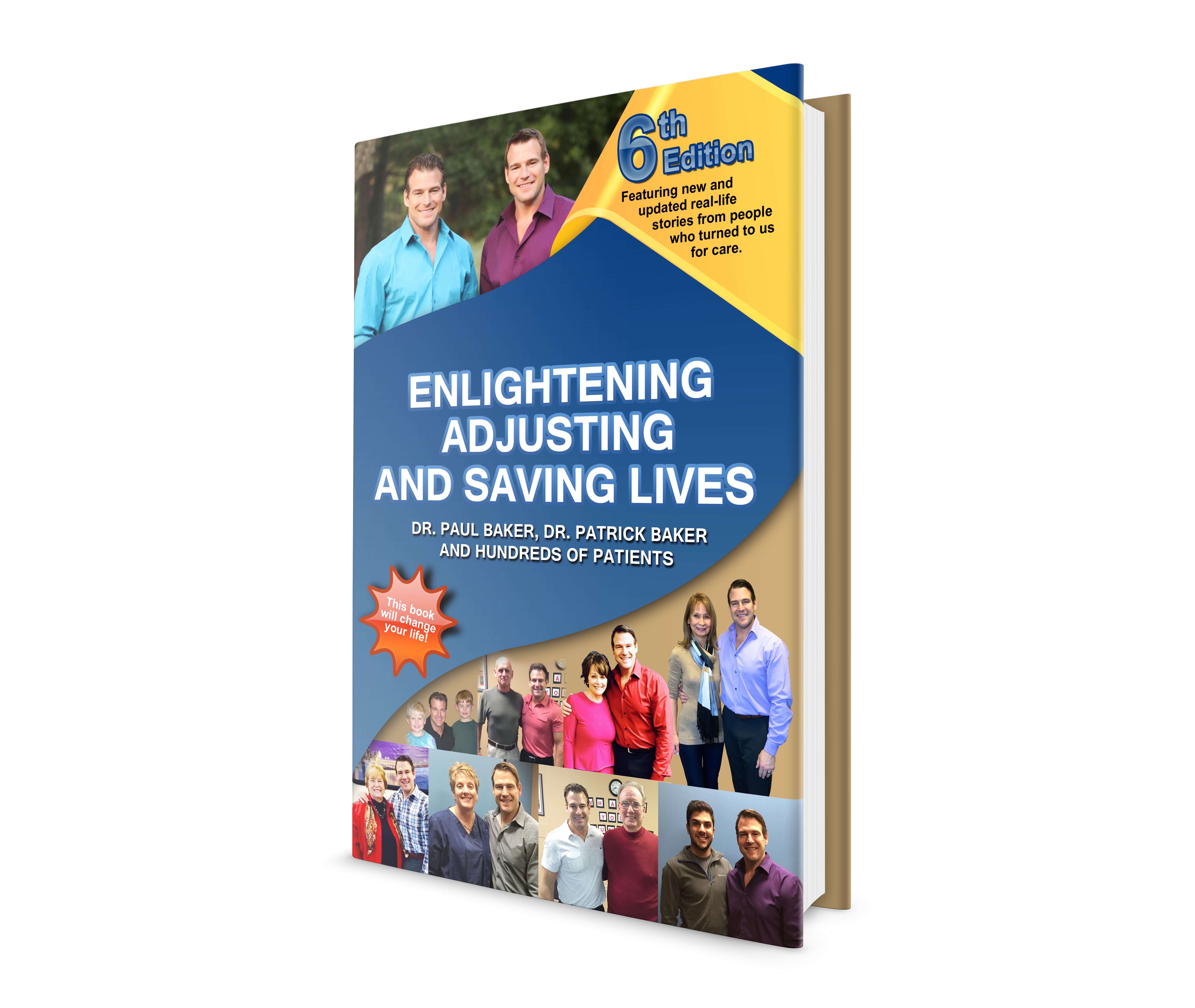 6th Edition of Enlightening, Adjusting and Saving Lives